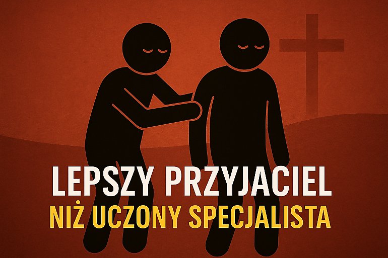 Zrozumienie ważniejsze niż recepta. Ewangeliczne przesłanie o pokorze i obecności