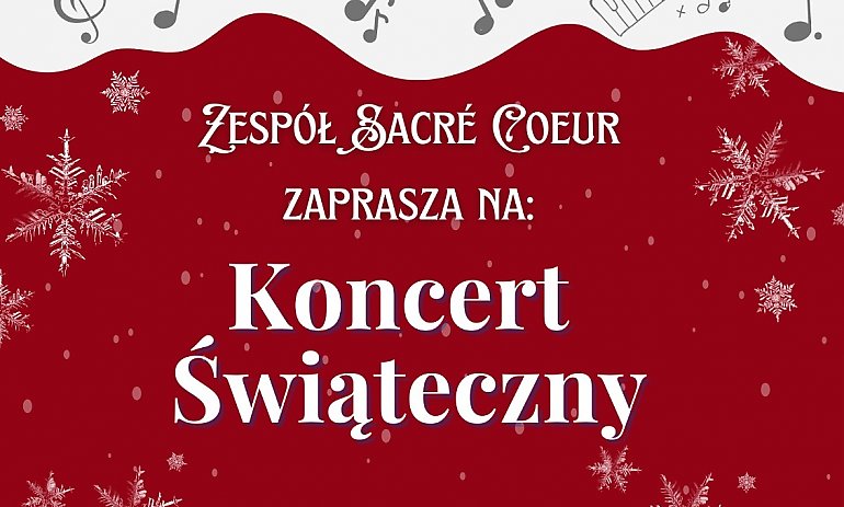 Koncert świąteczny w wykonaniu zespołu „Sacre Coeur” w parafii NSPJ